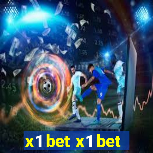 x1 bet x1 bet